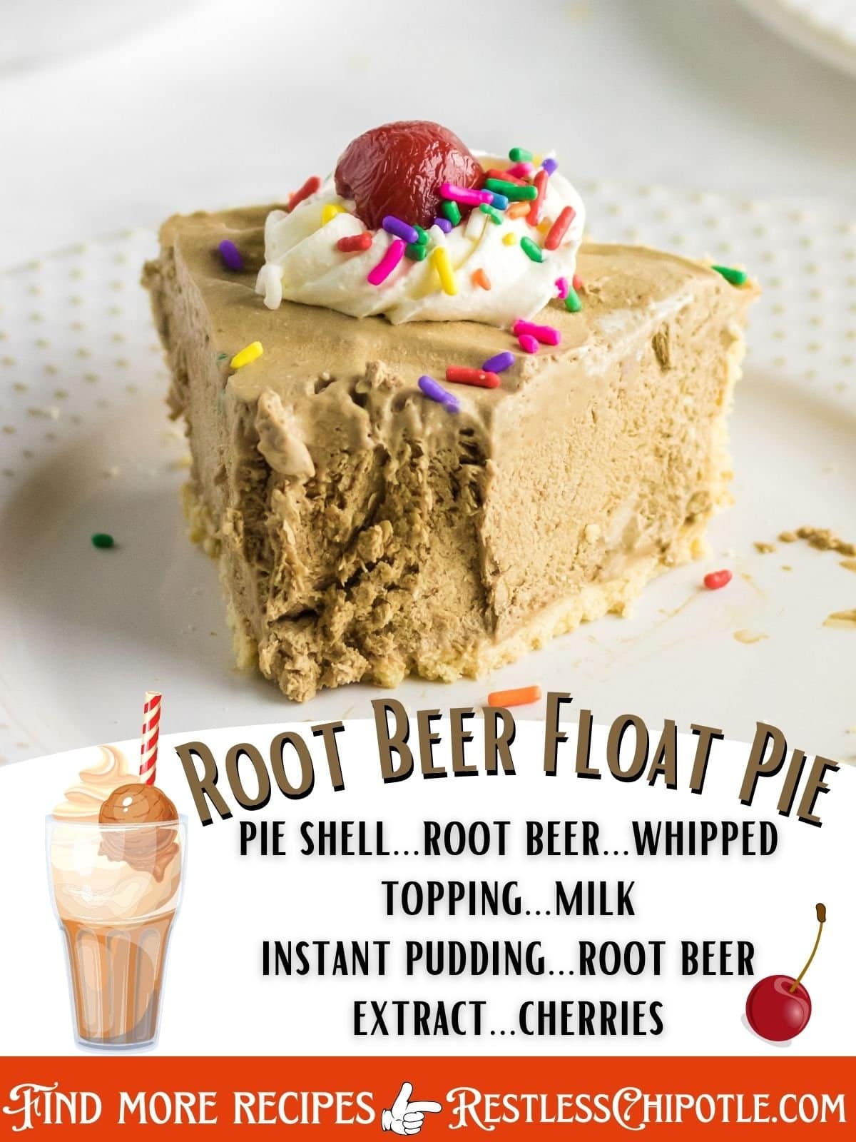 Frozen Root Beer Float Pie (Easy NoBake Recipe) Restless Chipotle