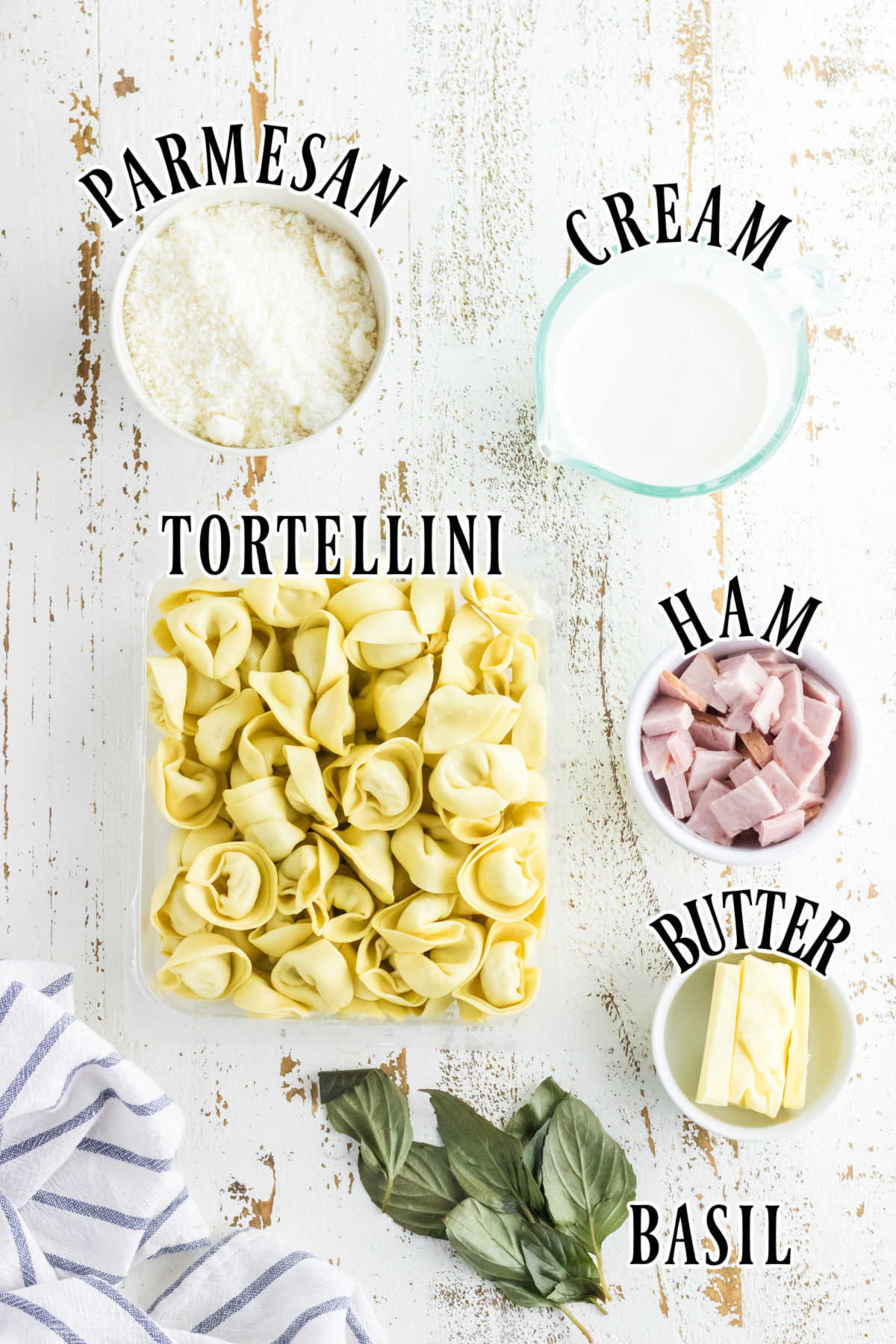 Labeled ingredients for this tortellini recipe.