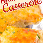Closeup of the casserole with text overlay for Pinterest.