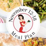 Collage of images for meal plan for November 12-18.