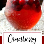 Cranberry Cocktail with text overlay for Pinterest.