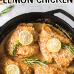 Chicken in a skillet with lemon garnish and text overlay for Pinterest.