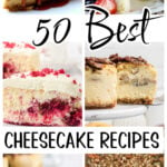 Collage of cheesecake images with a text overlay for Pinterest.