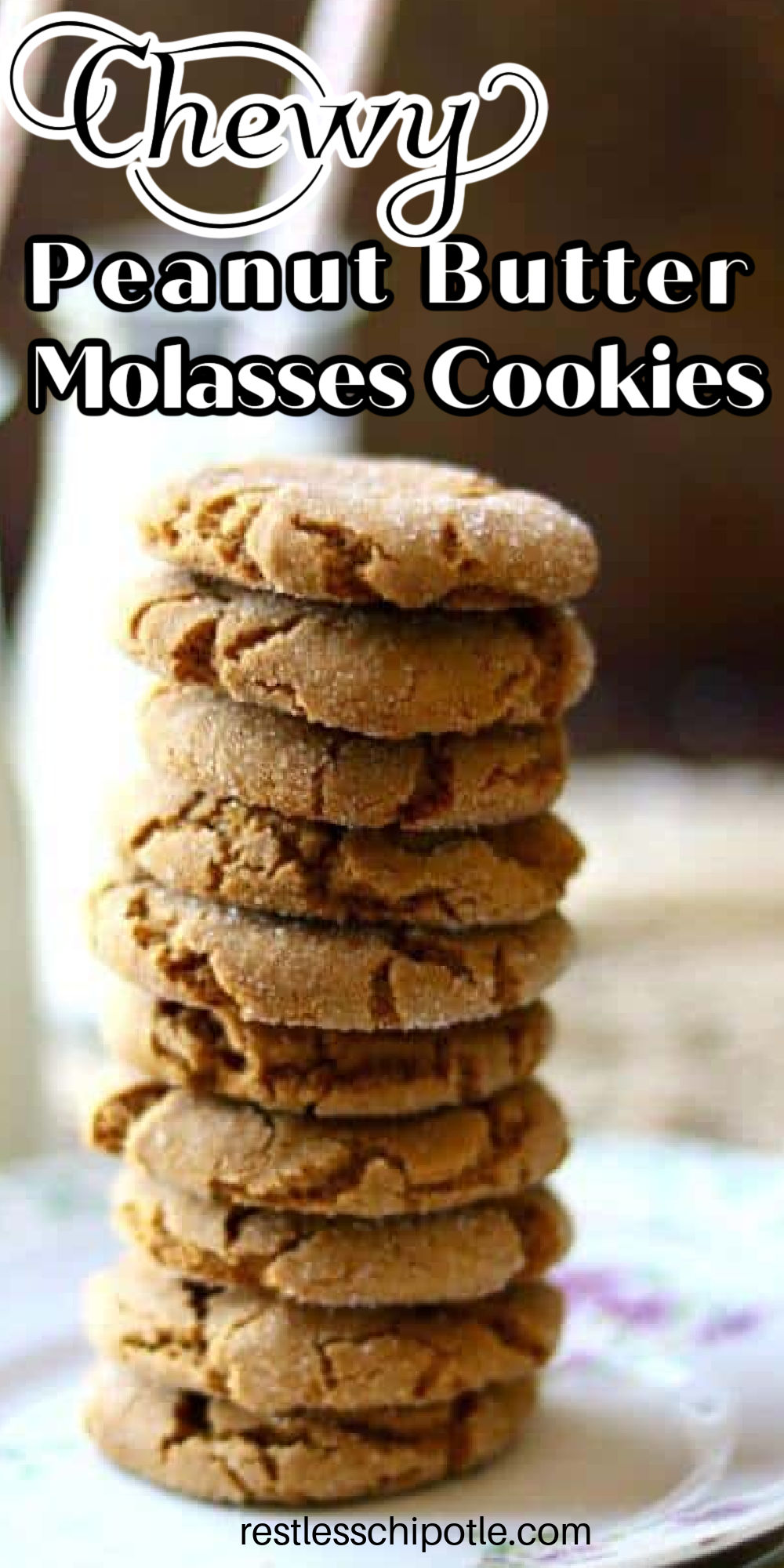 Peanut Butter Molasses Crinkle Cookies Restless Chipotle