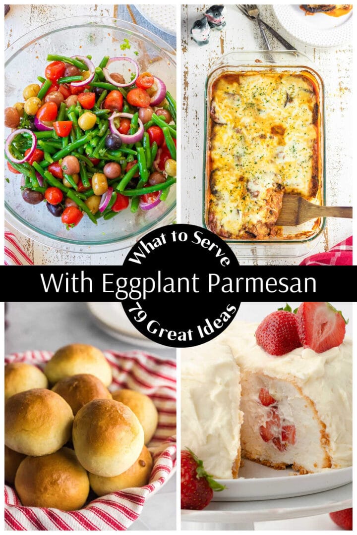 81 Great Side Dishes to Serve with Eggplant Parmesan Restless Chipotle