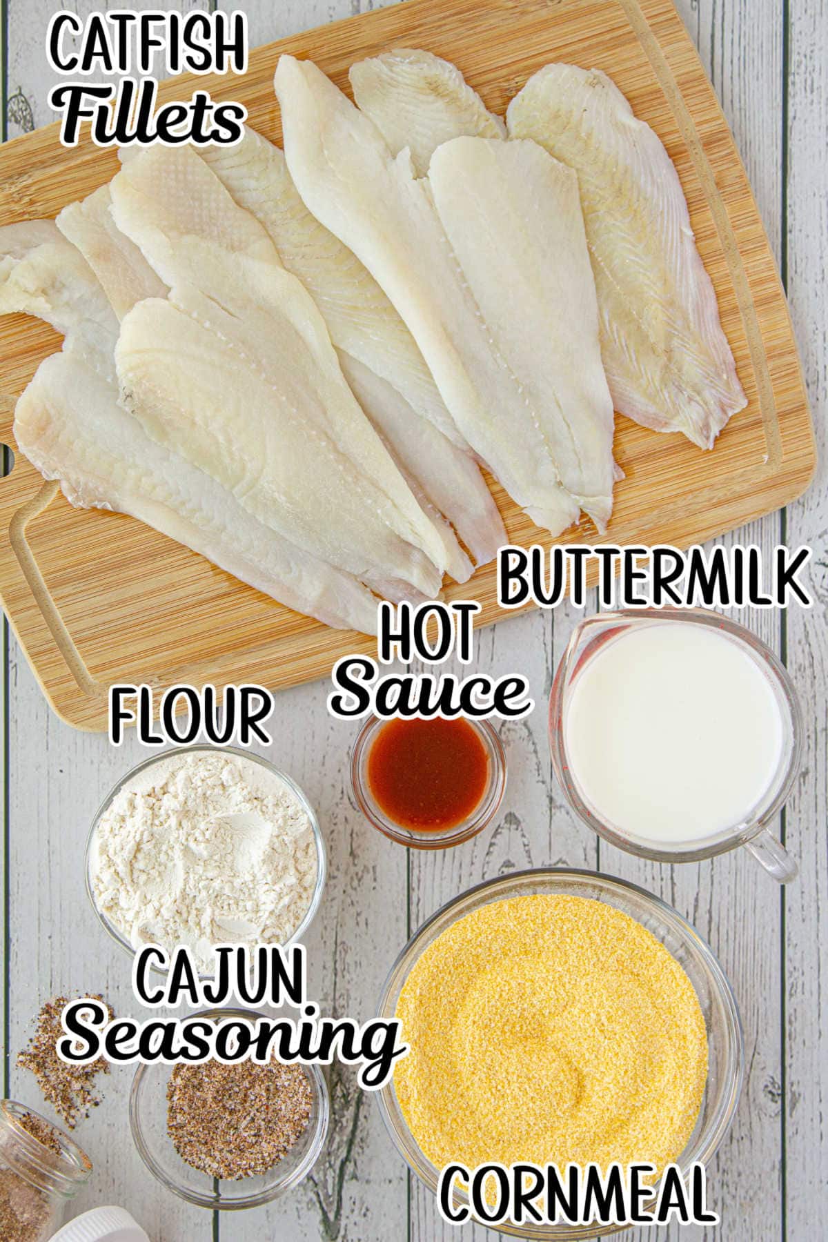 Labeled ingredients for fried catfish.