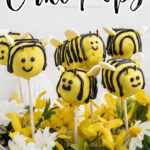Bumble bee cake pops in a basket with title text overlay for Pinterest.
