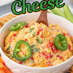 Pimento cheese in a bowl with a text overlay for Pinterest.