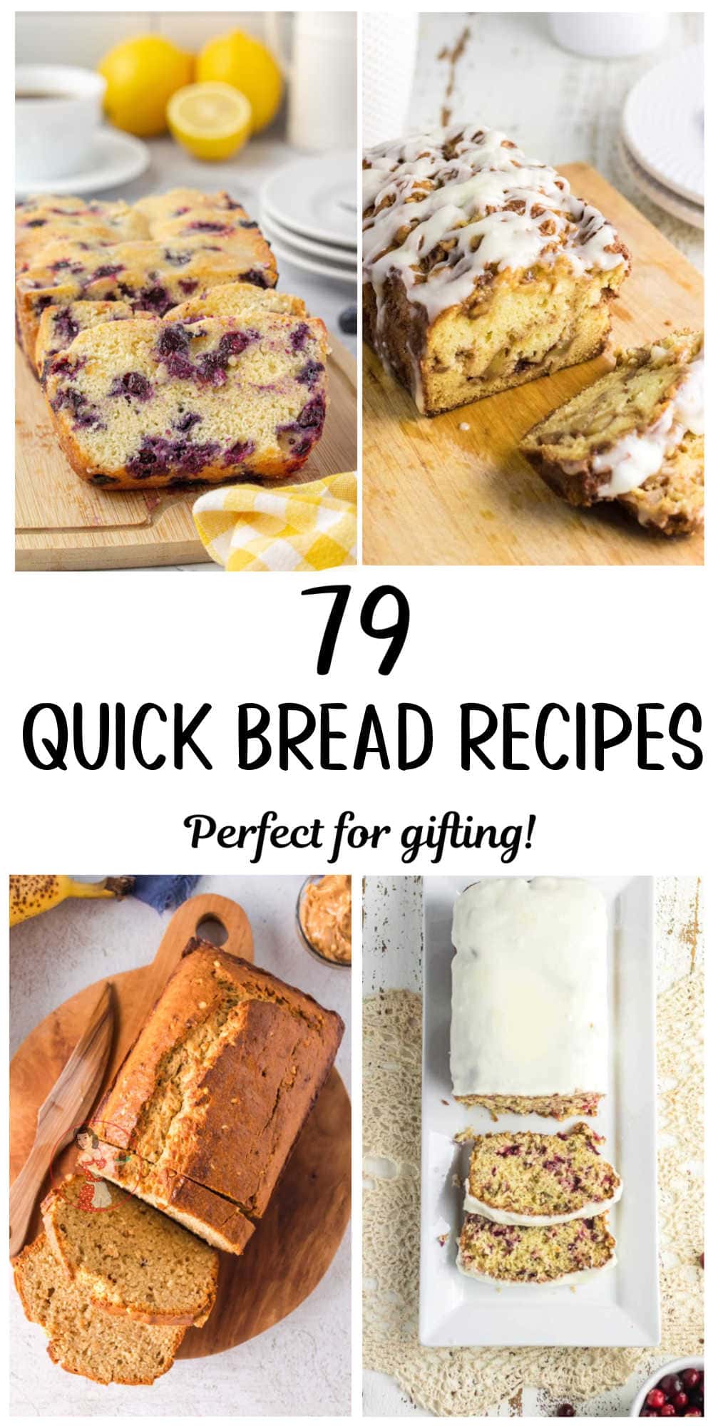 79 Holiday Quick Bread Recipes for Gifts - Restless Chipotle