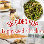 A collage of images for poppyseed chicken with text overlay for Pinterest.