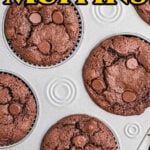 Overhead view of muffins in a muffin tin with title text overlay for Pinterest.