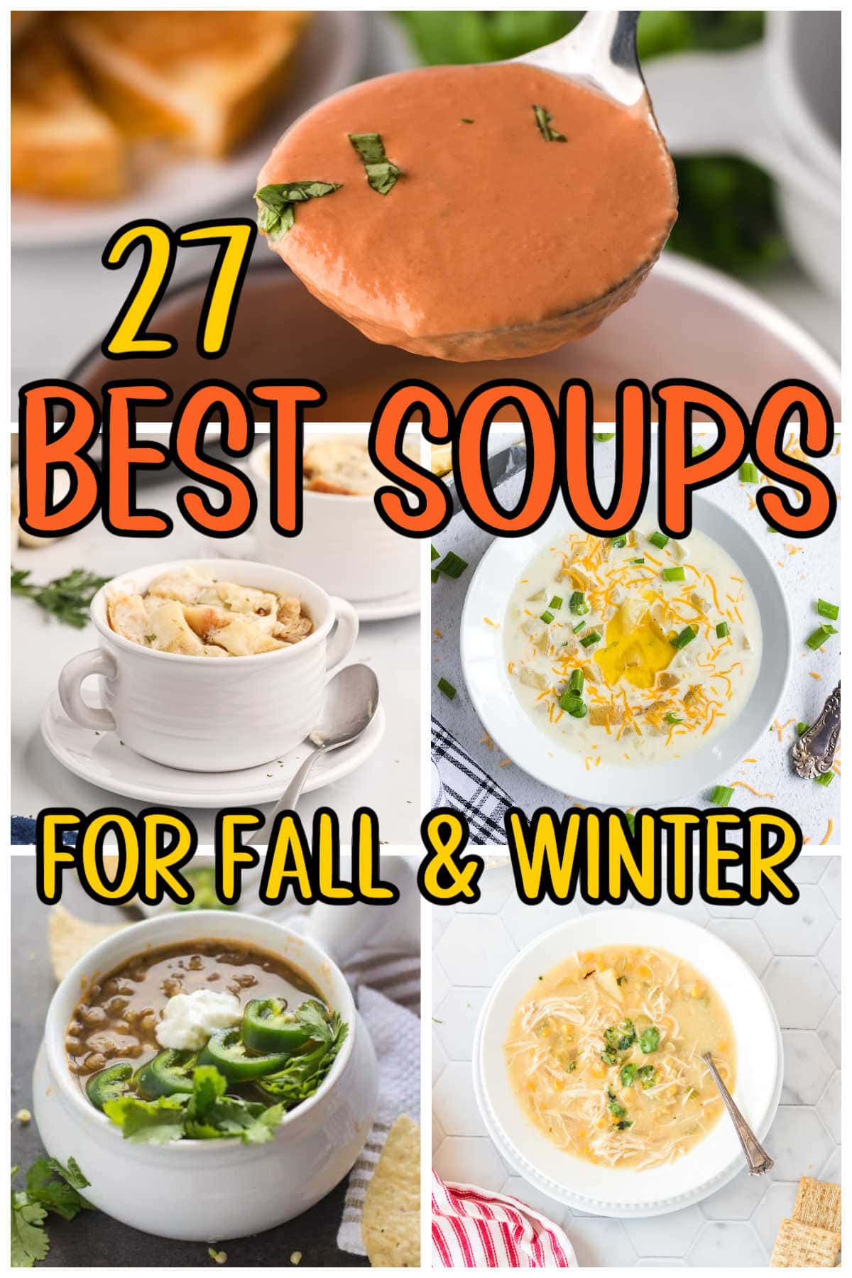 Collage of soup images with title text overlay to illustrate this post.