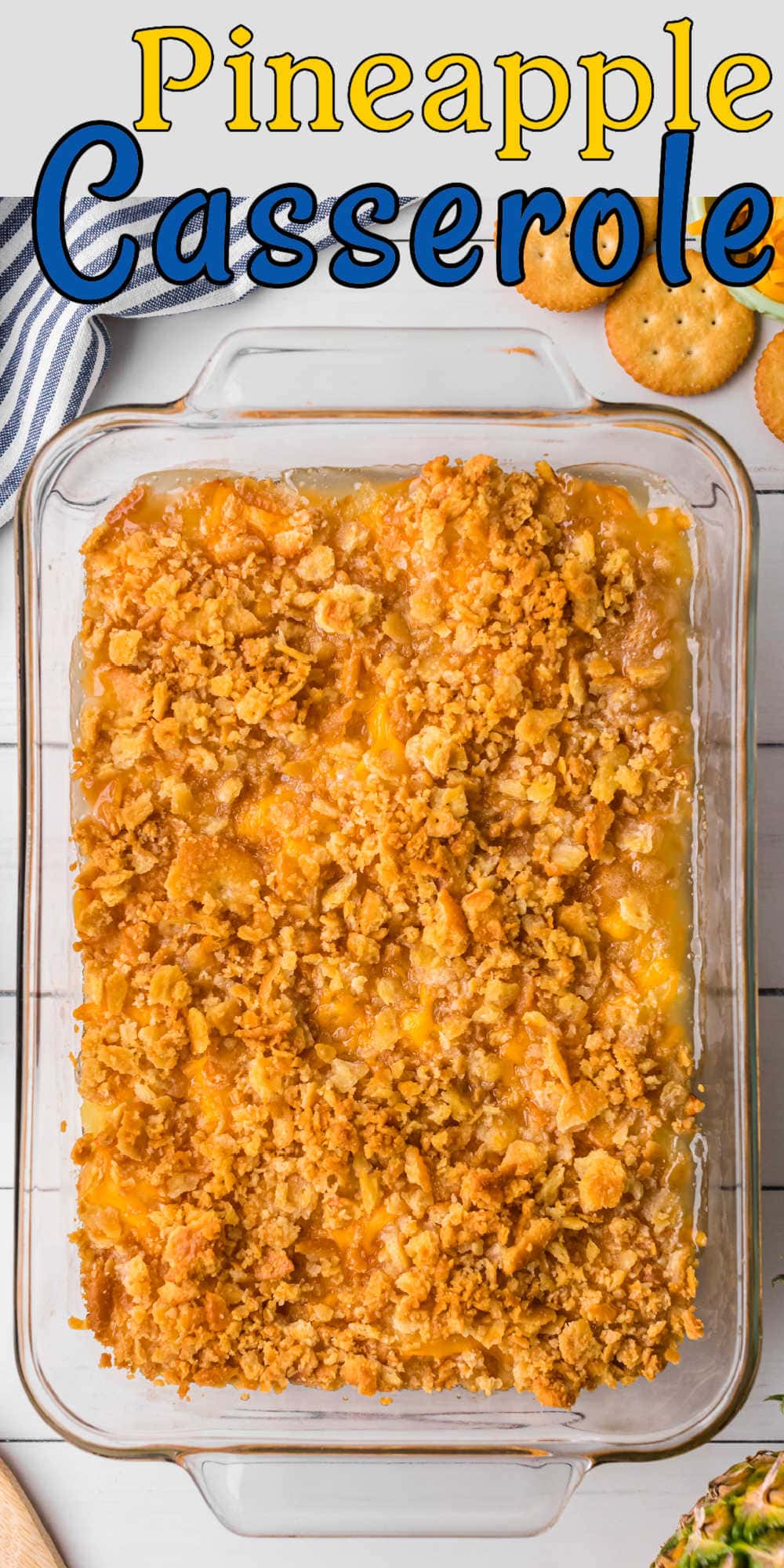 Classic Southern Pineapple Casserole (Easy Recipe) - Restless Chipotle