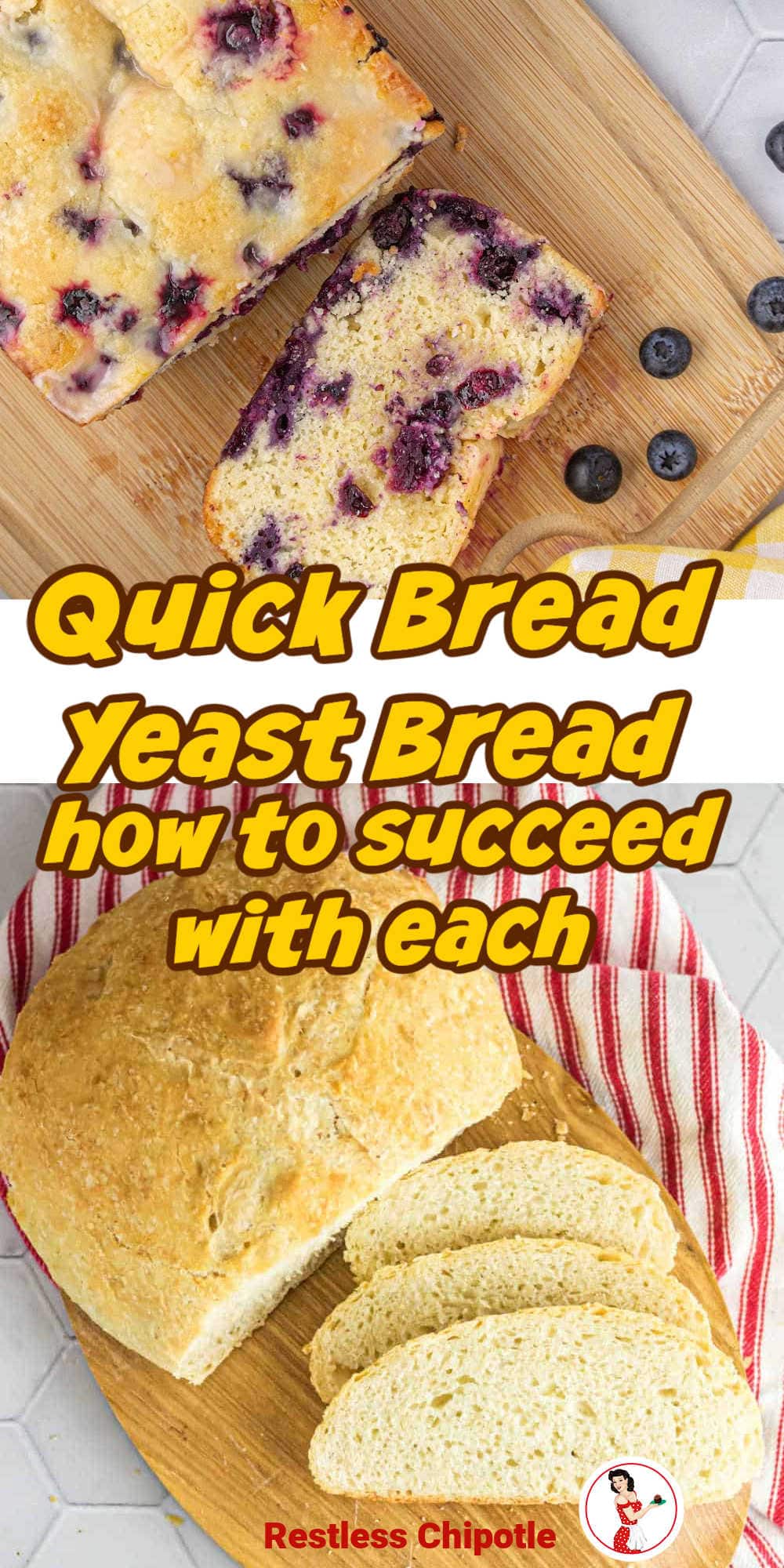 Quick Breads vs Yeast Bread (& How to Work with Each) Restless Chipotle