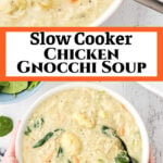 Collage of images of creamy chicken gnocchi soup with title text overlay for Pinterest.