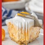 Vertical Pinterest image featuring a creamy slice of Tang Pie with Cool Whip topping and mandarin orange garnish. Text overlay reads “Tang Pie – Retro Recipe” and “Cool Whip, Tang, Total Bliss” against a red border.