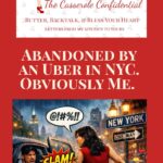 Branded blog graphic for Restless Chipotle’s Casserole Confidential featuring the title “Abandoned by an Uber in NYC. Obviously Me.” above an illustration of a dark-haired woman in a red dress slamming an Uber door in rainy New York City while pulling a suitcase, city lights glowing behind her.