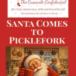 Vintage-style holiday illustration for Restless Chipotle’s Casserole Confidential titled “Santa Comes to Picklefork,” featuring tired Santa in a small-town Southern kitchen sipping hot chocolate and eating chips and queso while Velma Jean cooks behind him.