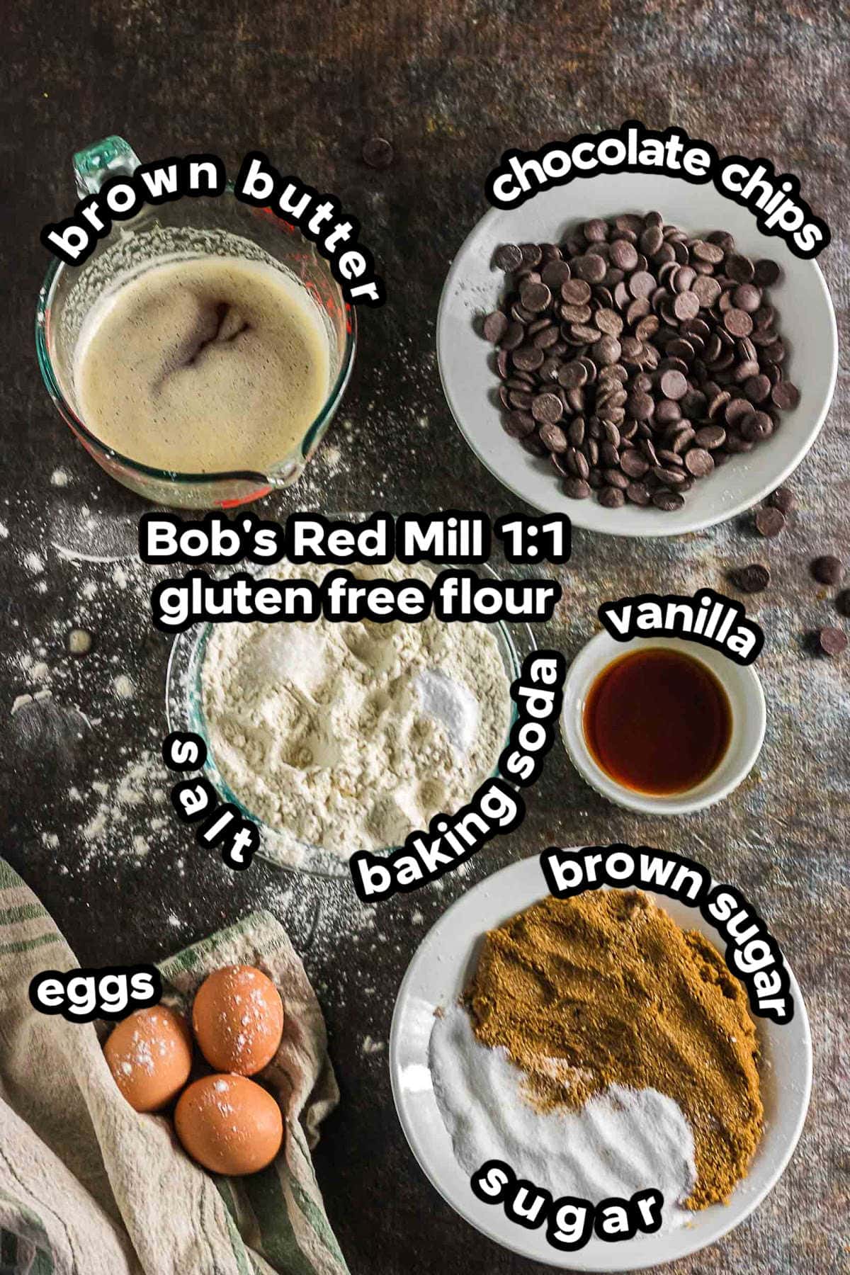 Ingredients for gluten-free brown butter chocolate chip cookies including browned butter, gluten-free flour, chocolate chips, eggs, sugars, vanilla, baking soda, and salt