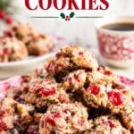 Old-fashioned fruitcake cookies on a red and white plate with title text "Old-Fashioned Fruitcake Cookies" for Pinterest.